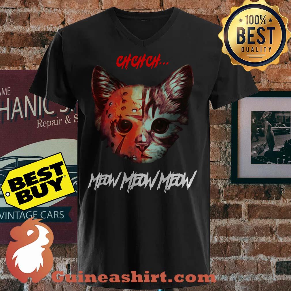 Jason Voorhees Cat Ch Ch Ch Meow Meow Meow v neck