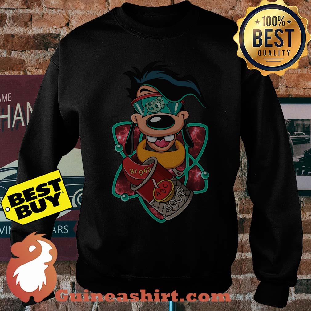 Max Goof Hi Dad ABC Soup Sweatshirt