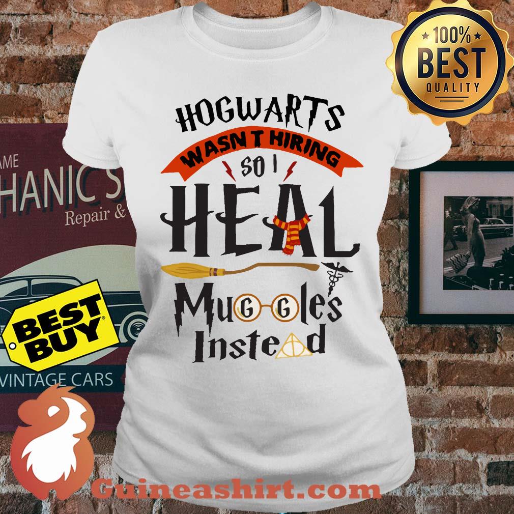 Nurse Baseball Hogwarts wasn't hiring so I heal muggles instead ladies tee