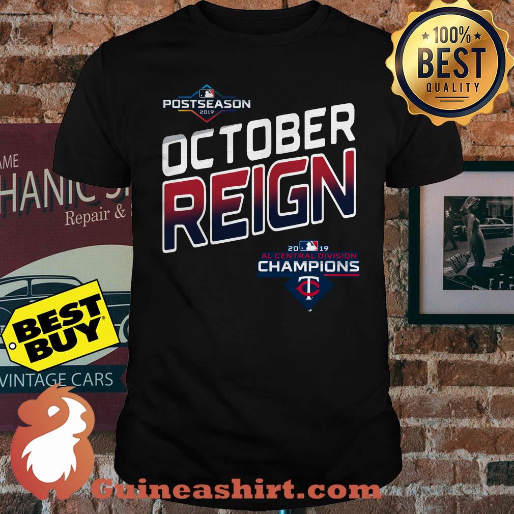 October Reign Minnesota Twins Champions 2019 shirt