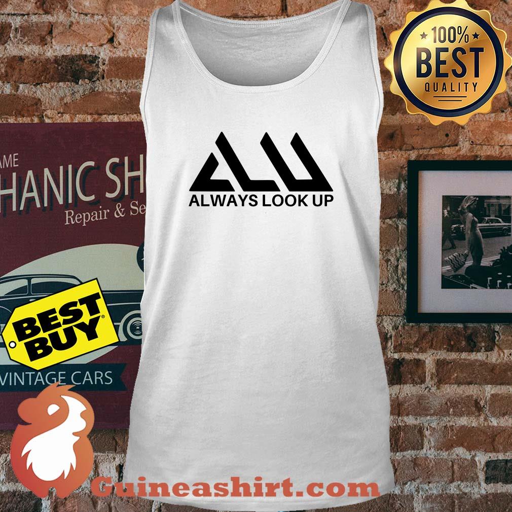 Official Always look up tank top