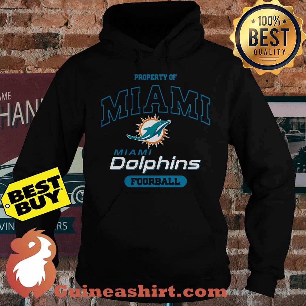 Propety of Miami Dolphins Foorball hoodie