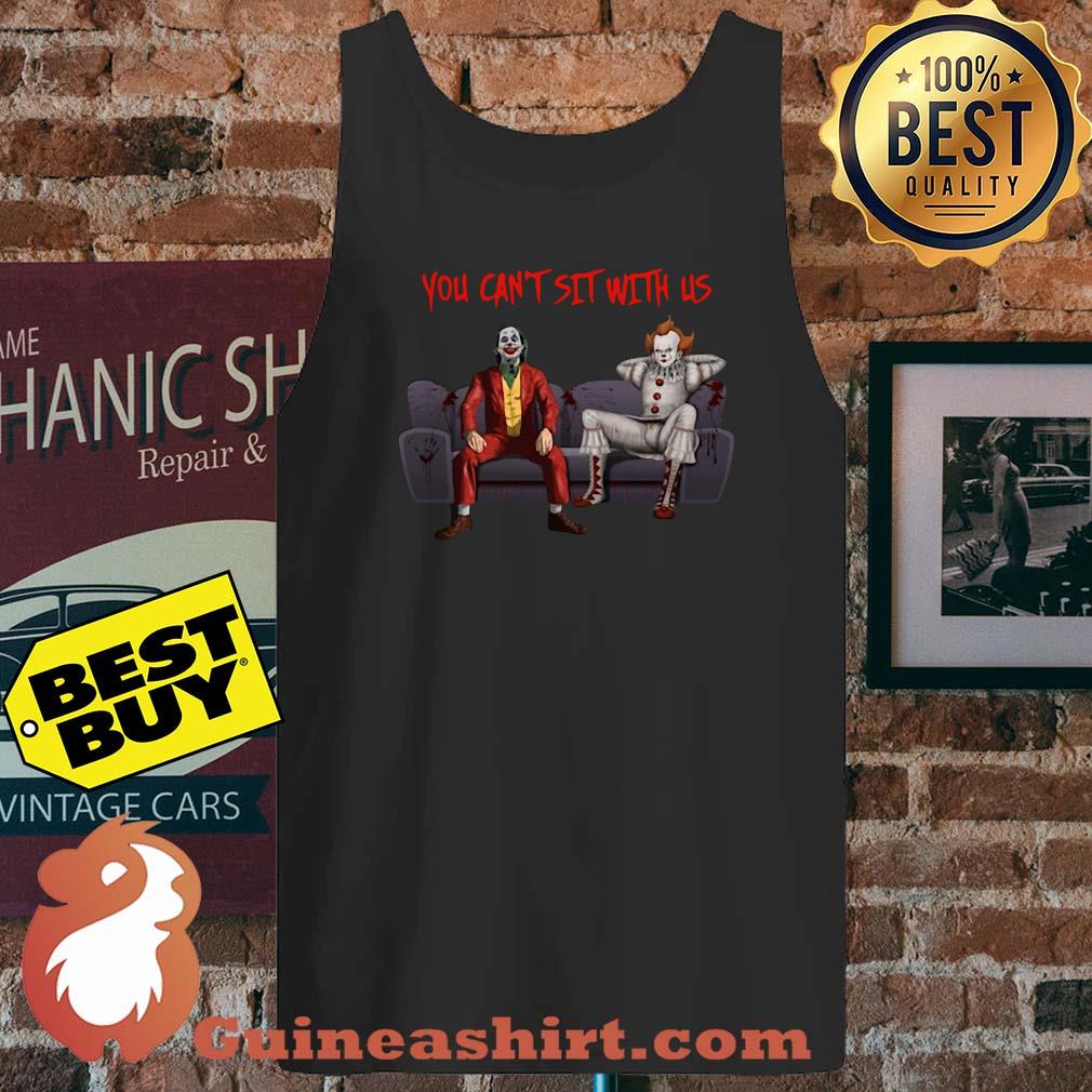 You Can't Sit With Us Joker Pennywise Sitting On The Sofa tank top