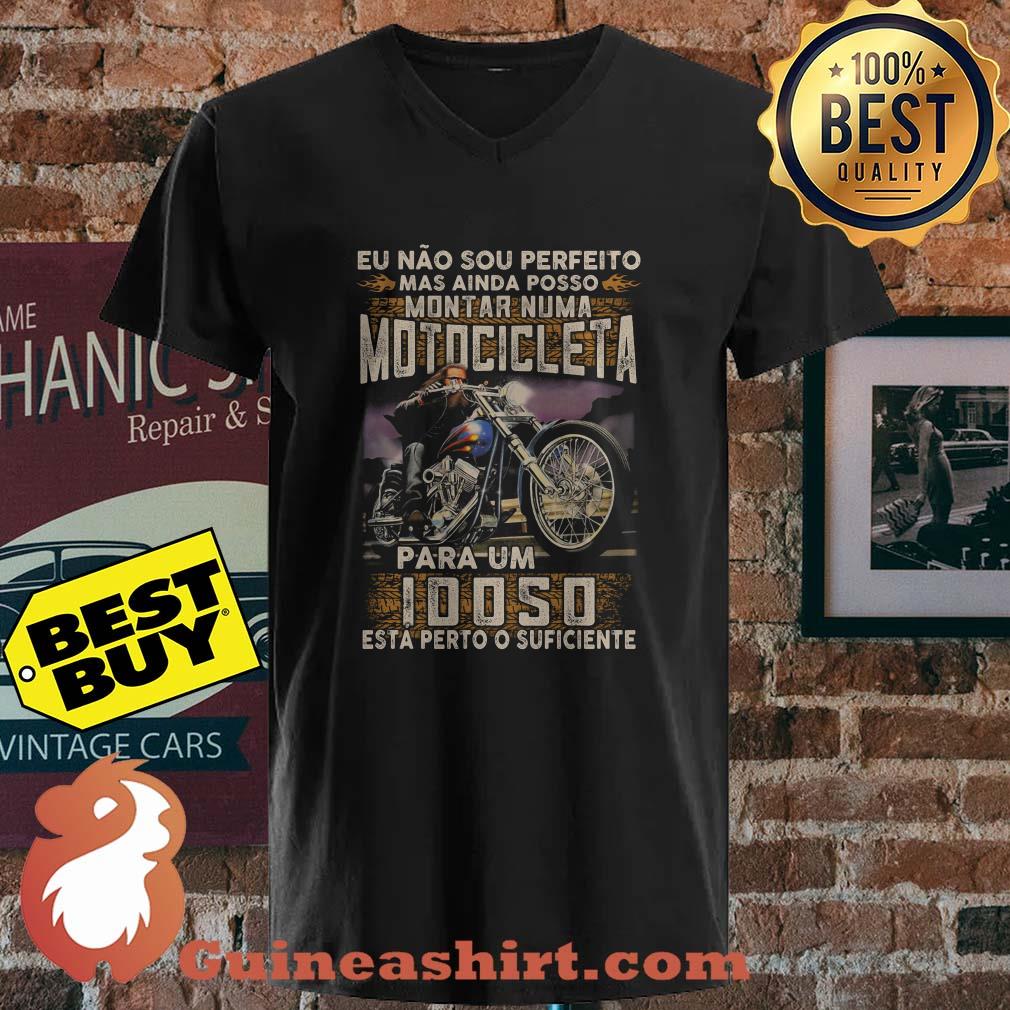 Eu Nao sou perfeito mas ainda posso montar numa motocicleta Idoso ladies tee