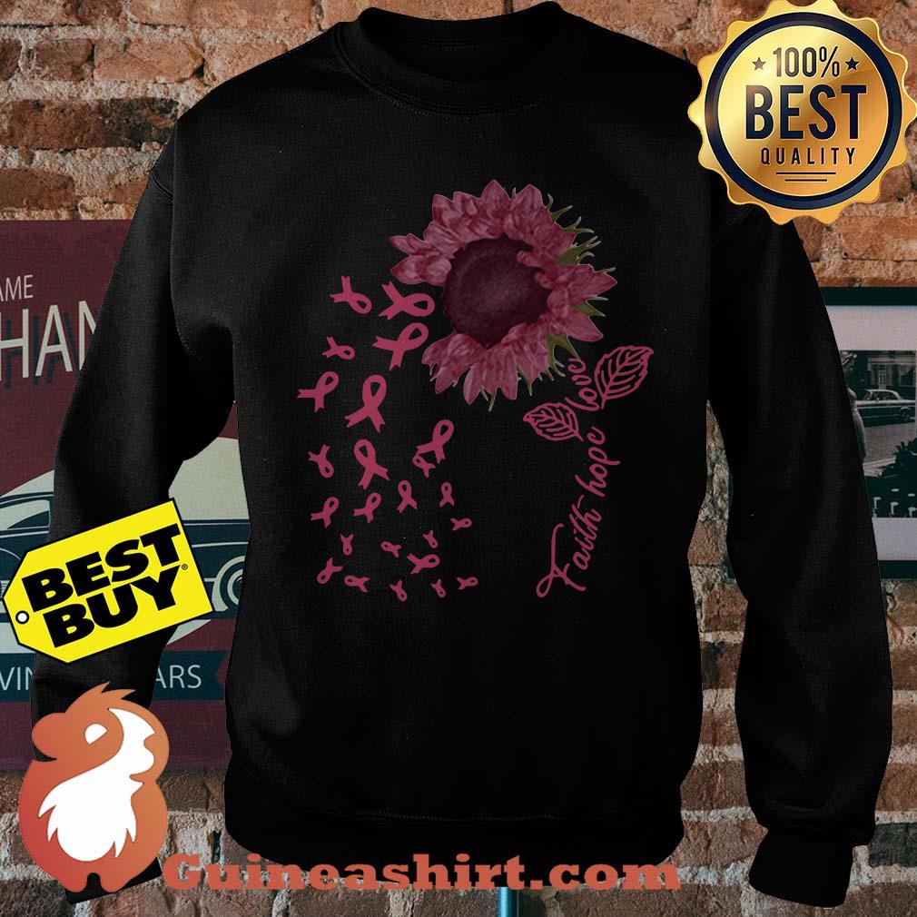 Faith Hope Love sunflower pink awareness Sweatshirt