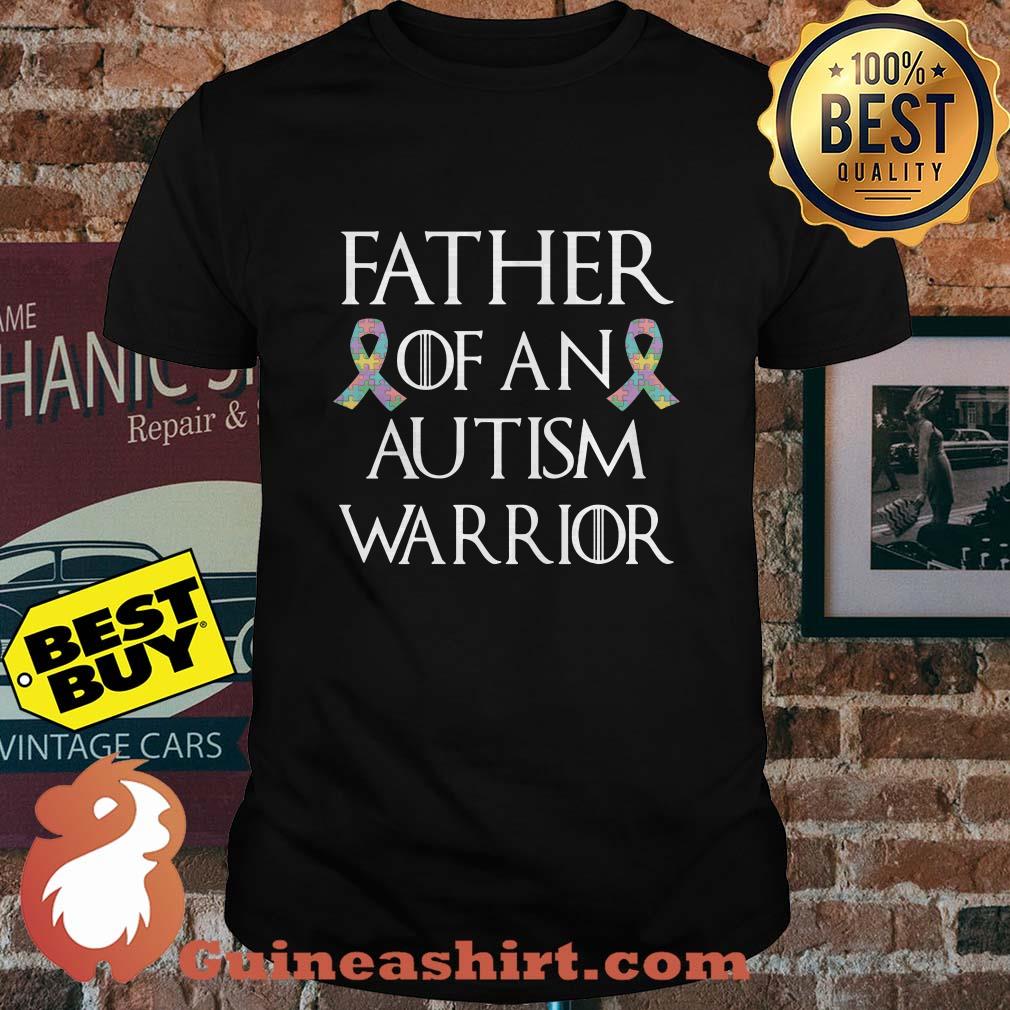Father Of An Autism Warrior shirt