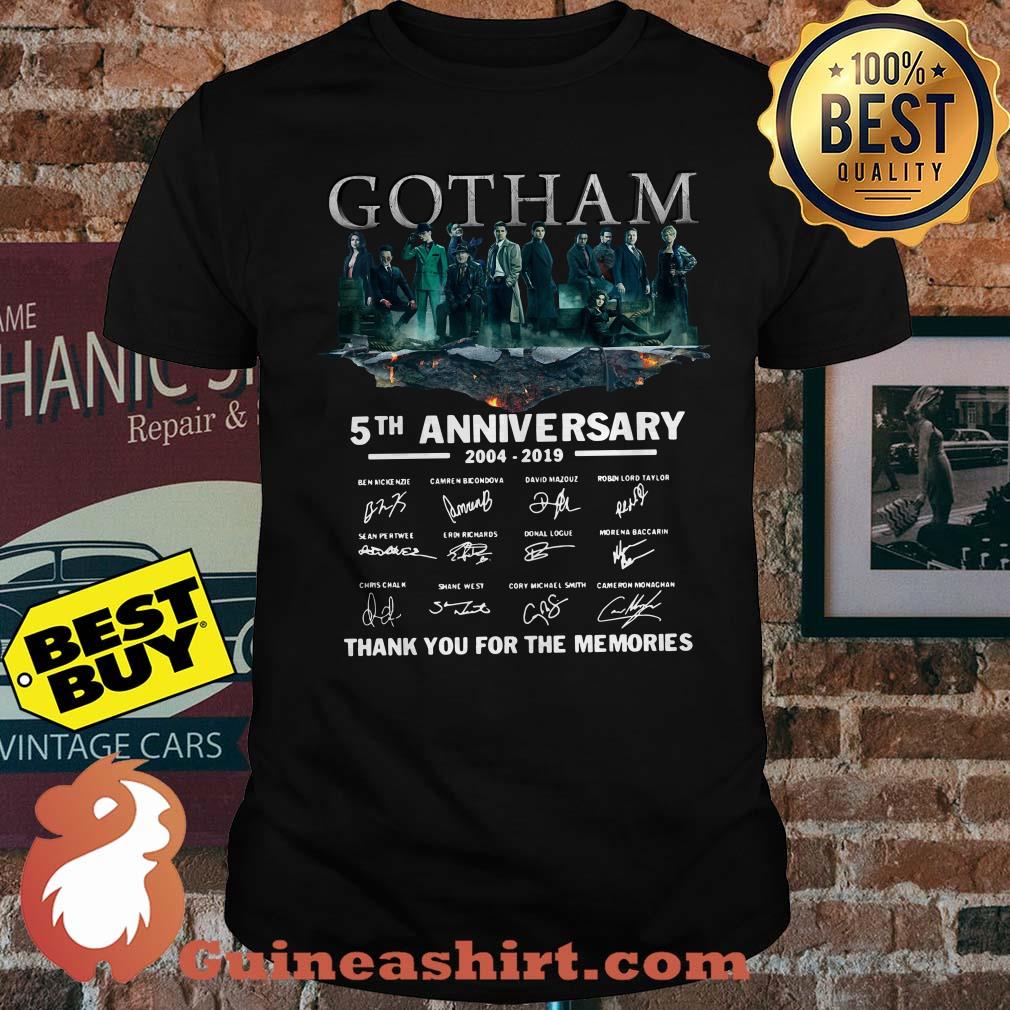 Gotham 5tm anniversary 2004-2019 signature thank you for the memories shirt