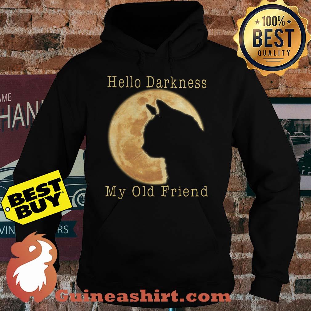 Hello Darkness my old friend cat moon hoodie
