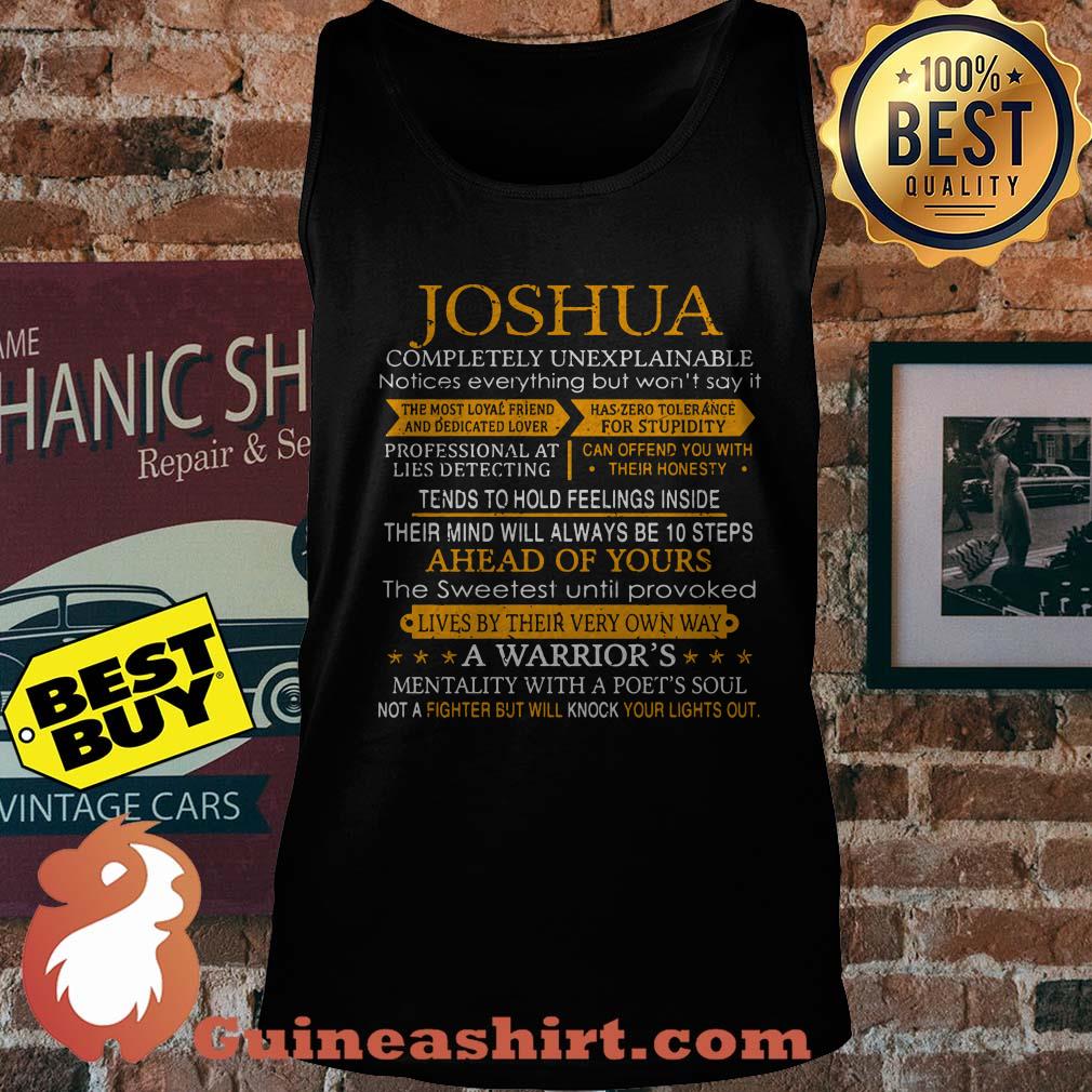 Joshua completely unexpplainable a warrior's mentality with a poet's soul tank top