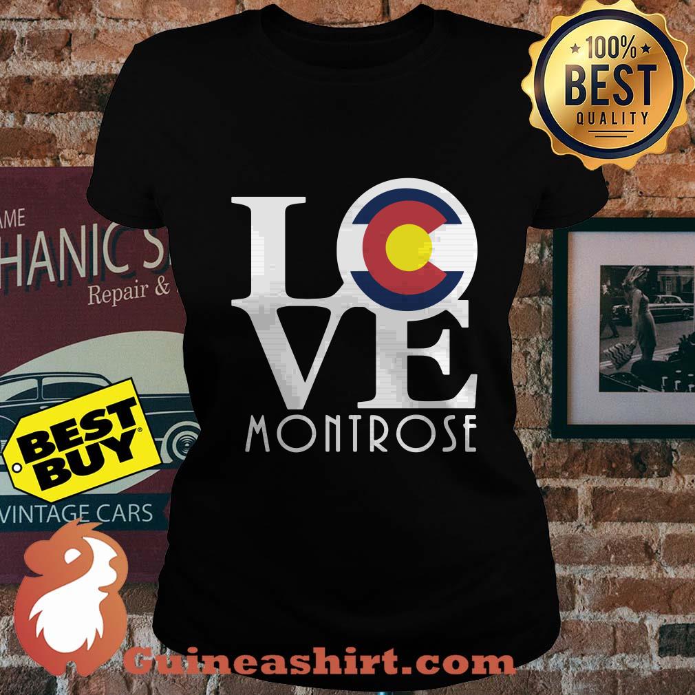 Love Montrose Colorado Local Flag CO ladies tee