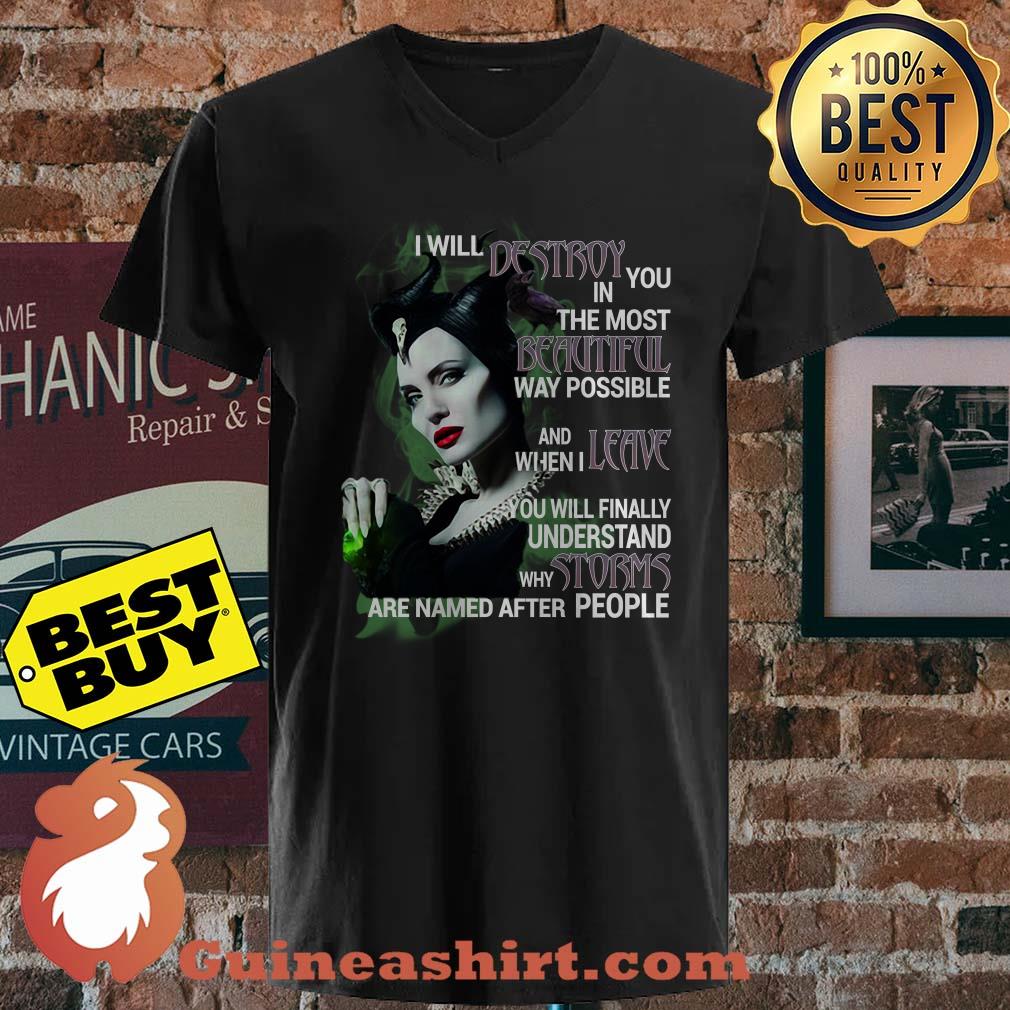 Maleficent I Will Destroy You In The Most Beautiful Way Possible shirt
