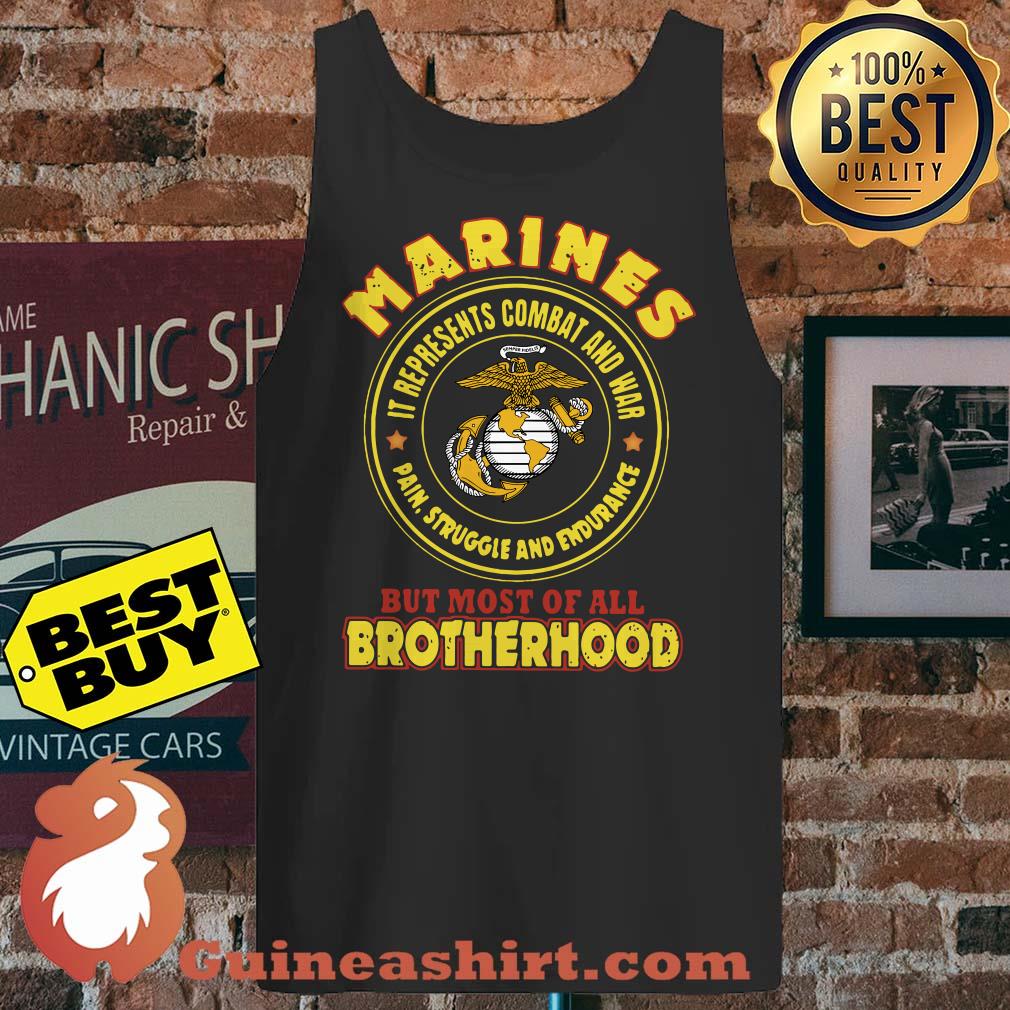 Marines It Represents Combat And War Pain Struggle And Endurance Brotherhood tank top