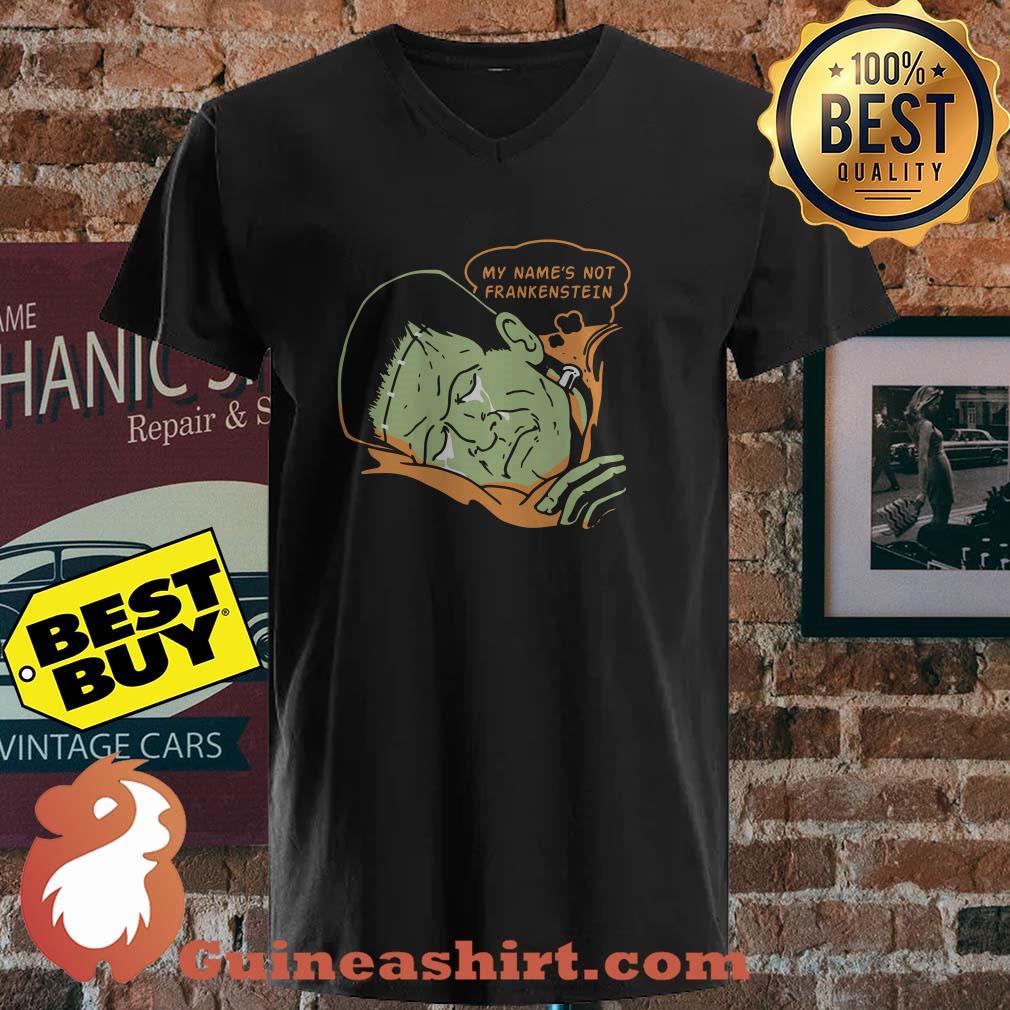 My name's not frankenstein v neck