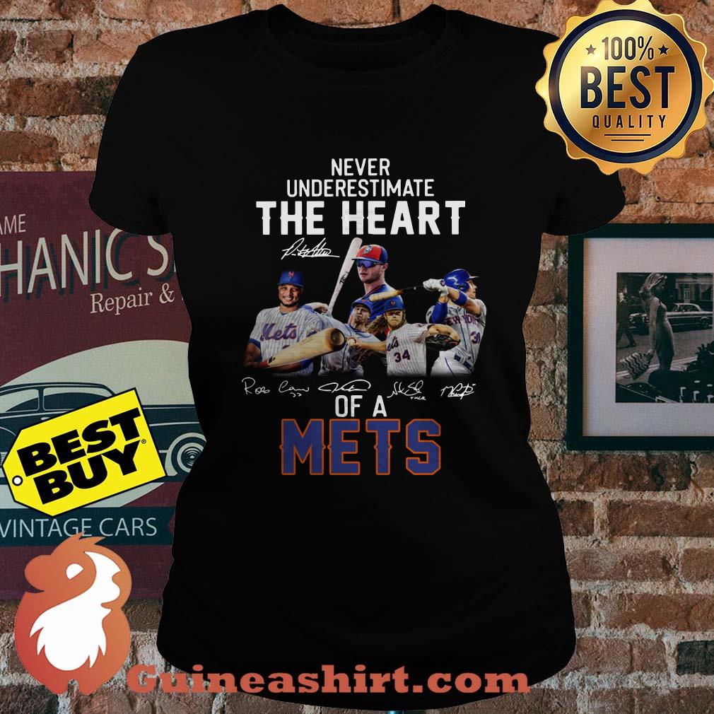 Never Underestimate The Heart Of A Mets Signature ladies tee