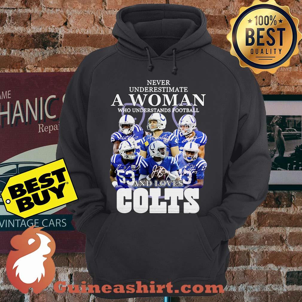 Never Underestimate A Woman Who Understands Football And Loves Colts signature hoodie