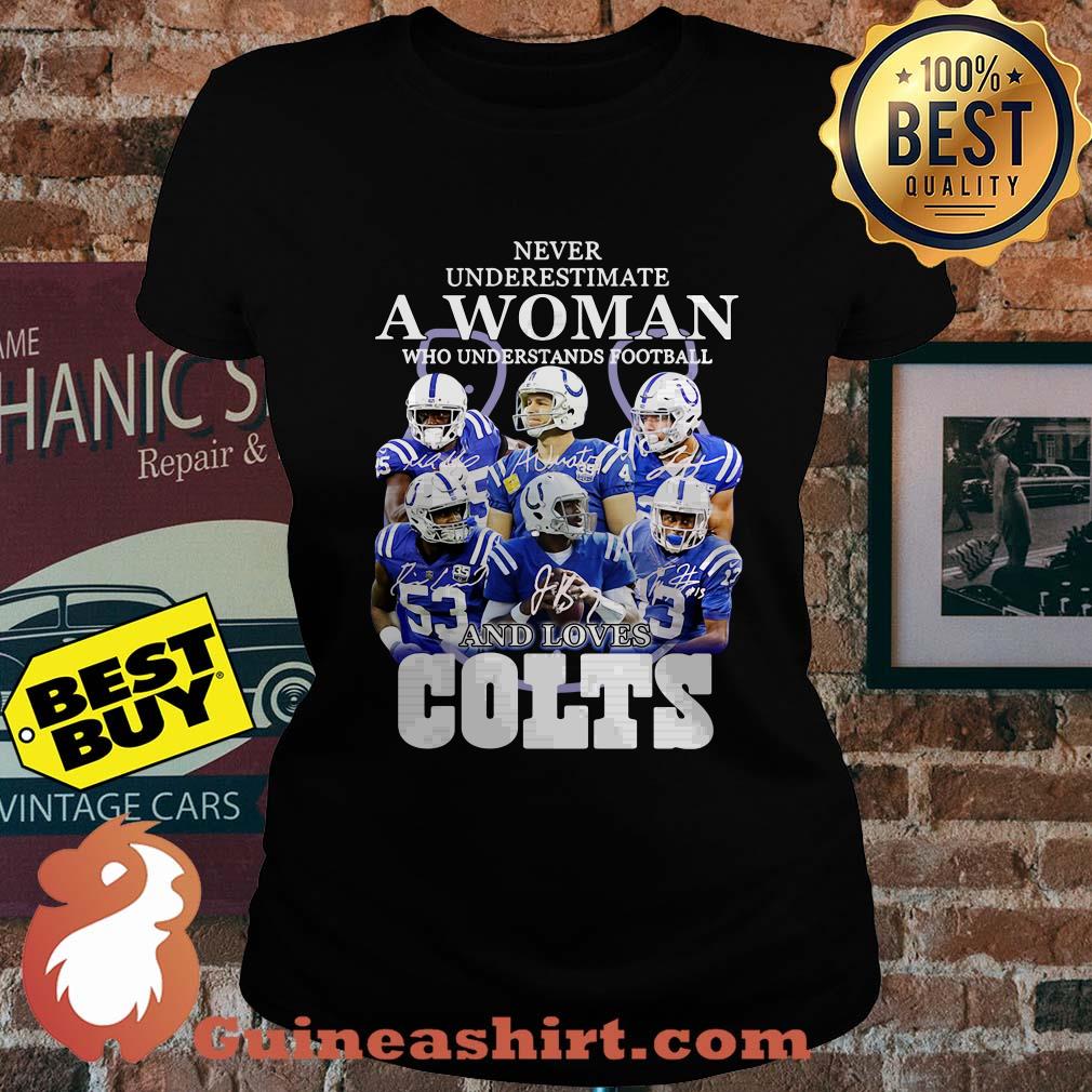 Never Underestimate A Woman Who Understands Football And Loves Colts signature ladies tee