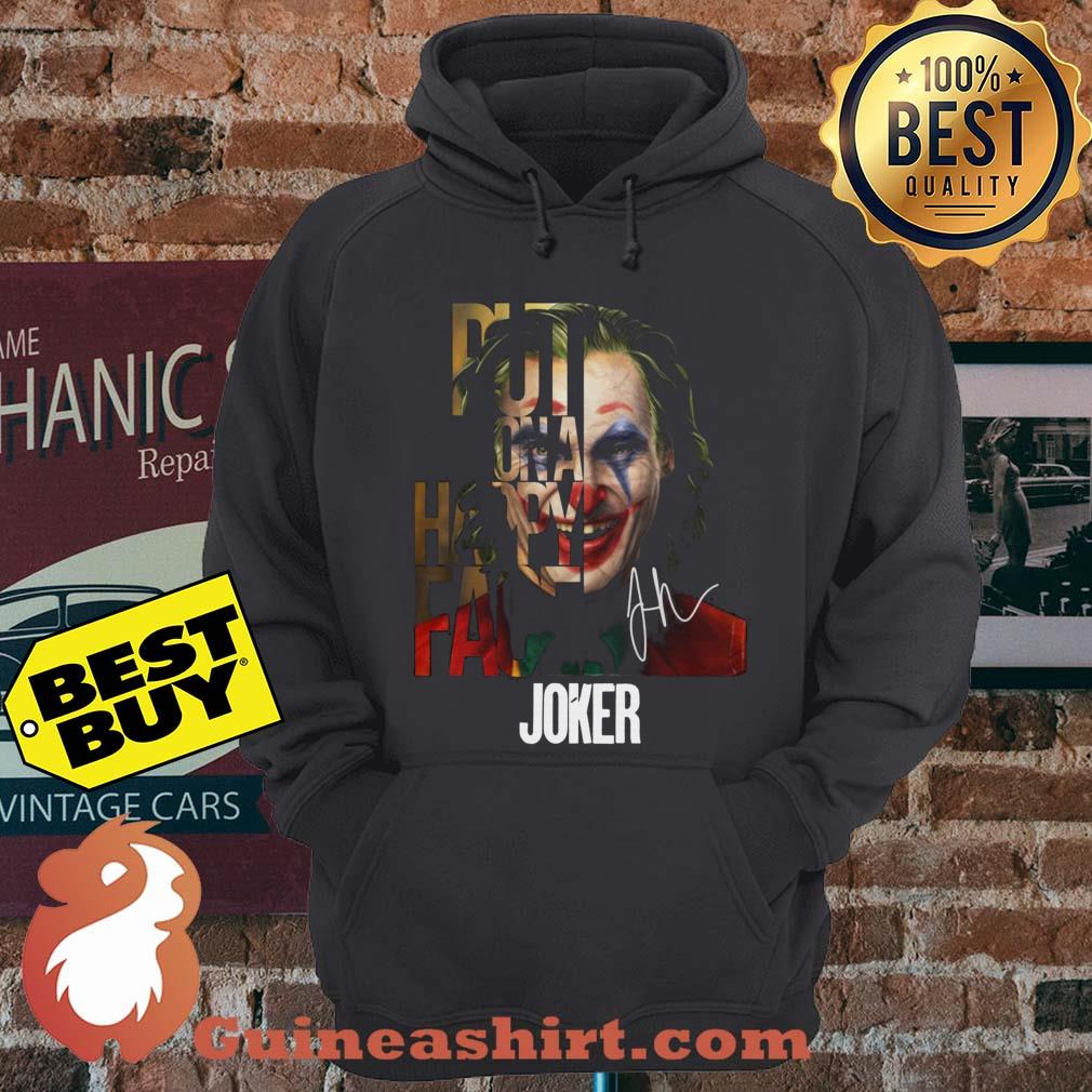 Put ona happy face Joker Signature hoodie