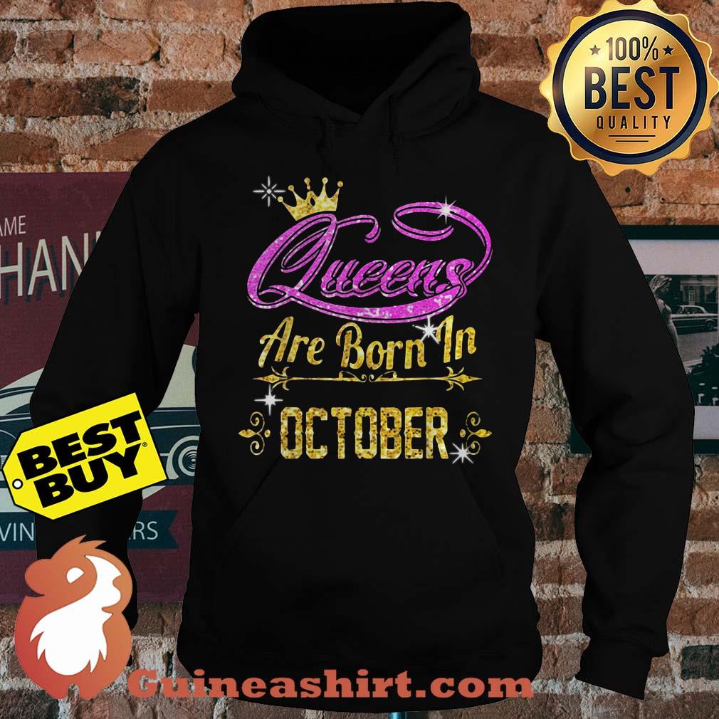 Queens Are Born In October hoodie