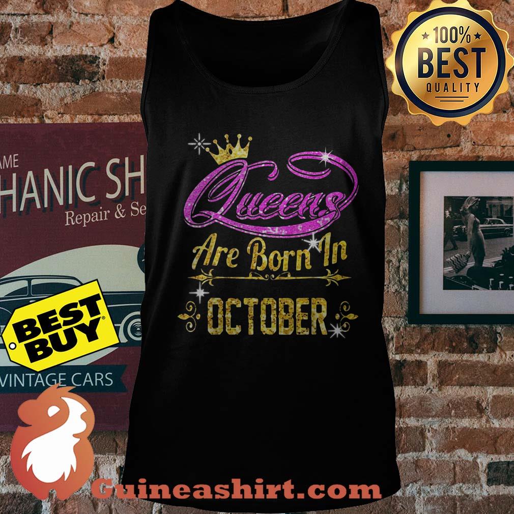 Queens Are Born In October tank top