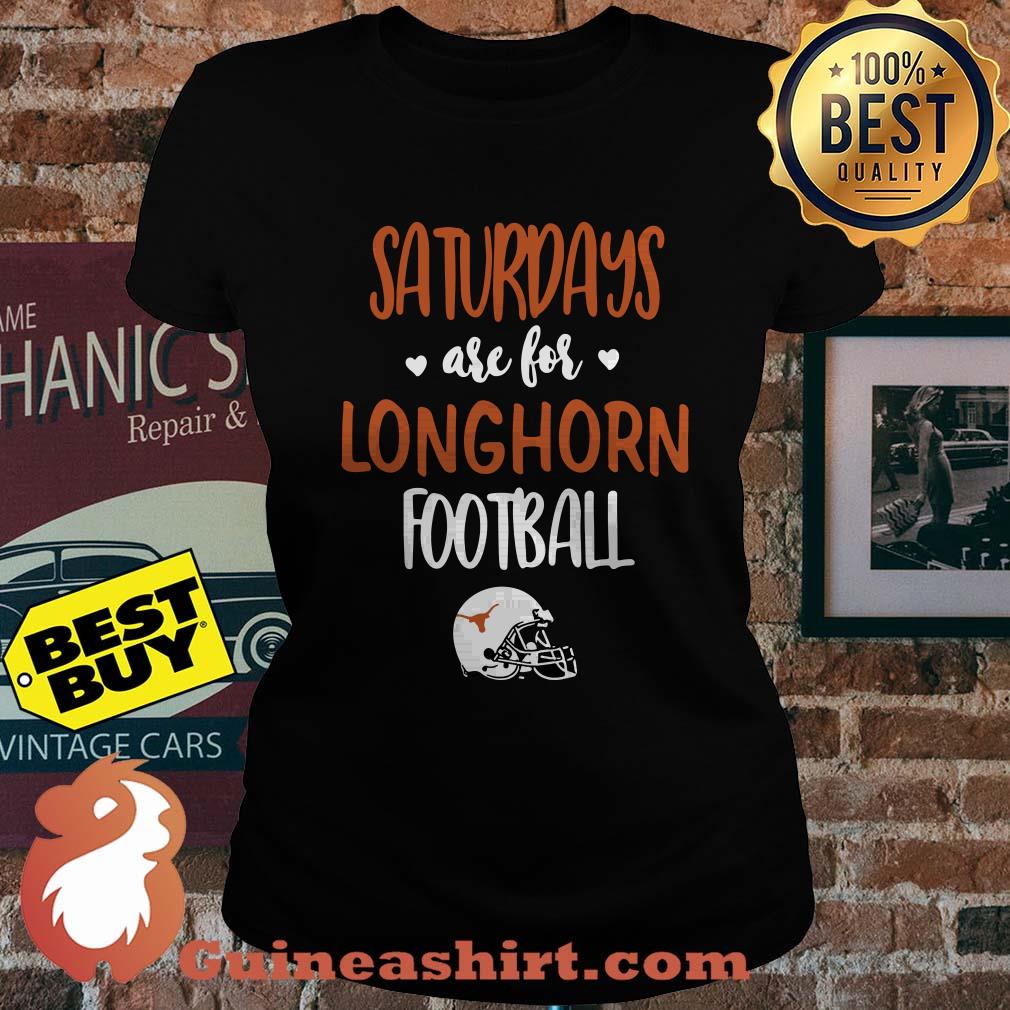 Texans Saturdays Are For Longhorn Football ladies tee