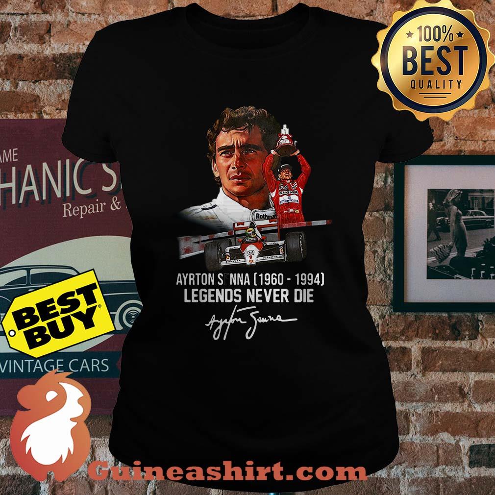 Ayrton Senna 1960 1994 Legends Never Die Signature ladies tee