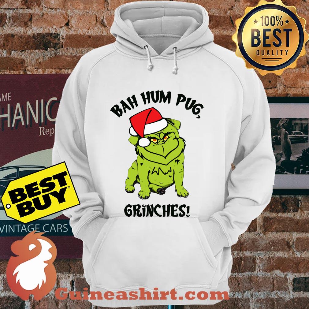 Bah Hum Pug Grinches Christmas hoodie