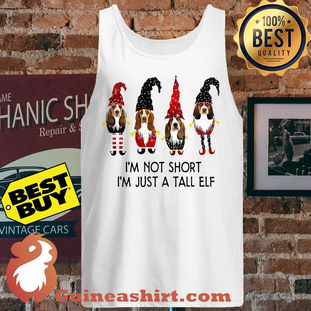 Basset hound I'm Not Short I'm Just A Tall Elf tank top
