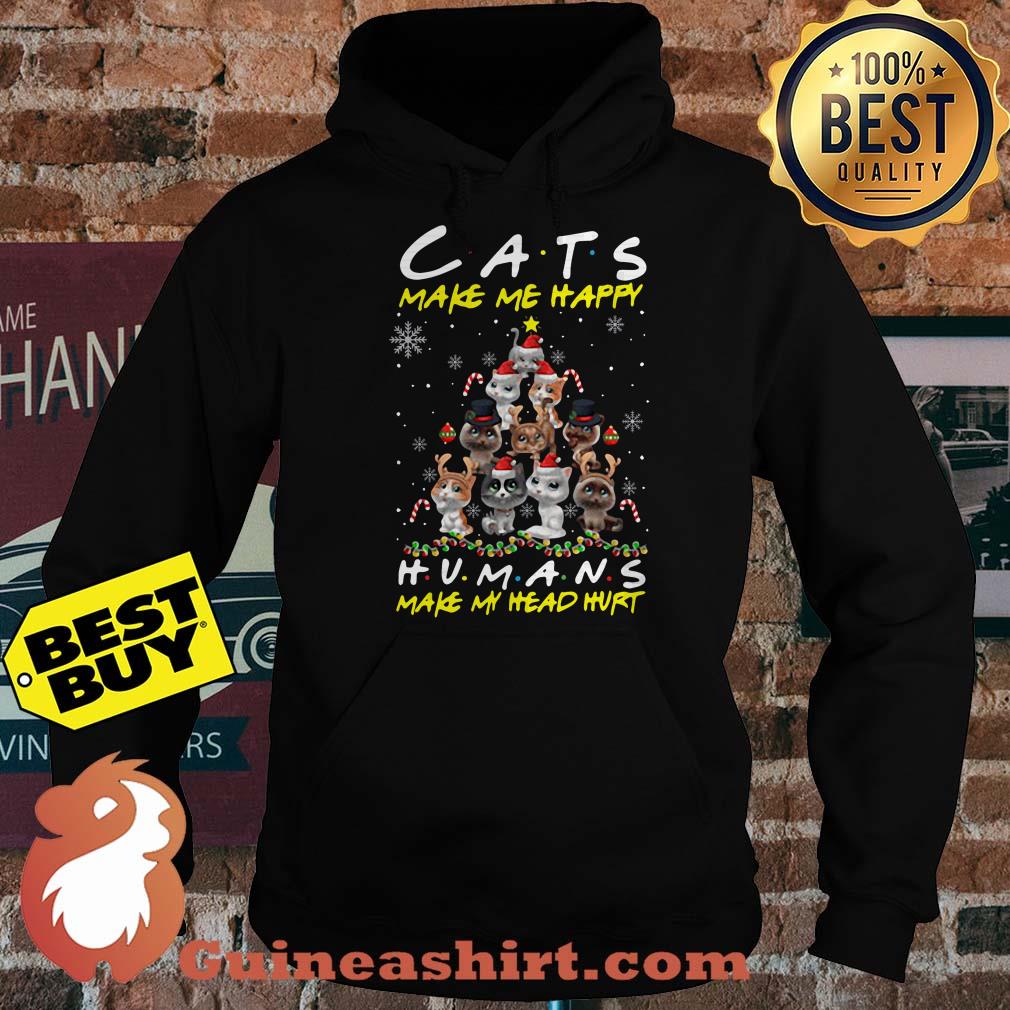 Christmas Tree Cats Make Me Happy Humans Make My Head Hurt hoodie