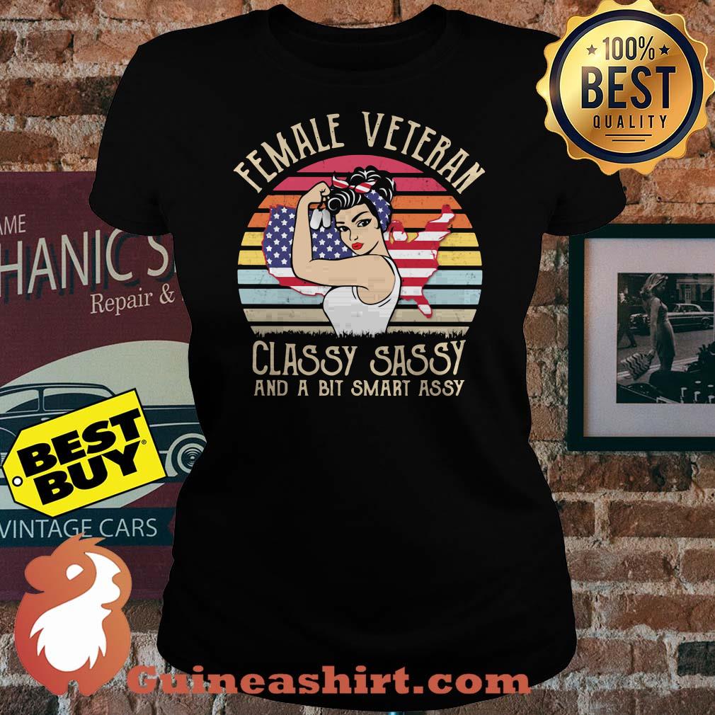 Female Veteran Classy Sassy And A Bit Smart Assy American Flag Vintage ladies tee