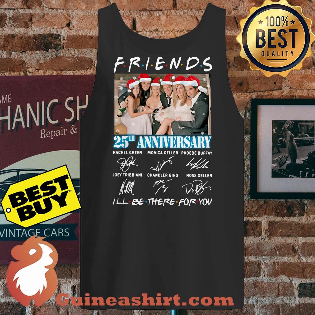 Friends TV Show 25th Anniversary I'll Be There For You Signature Christmas tank top