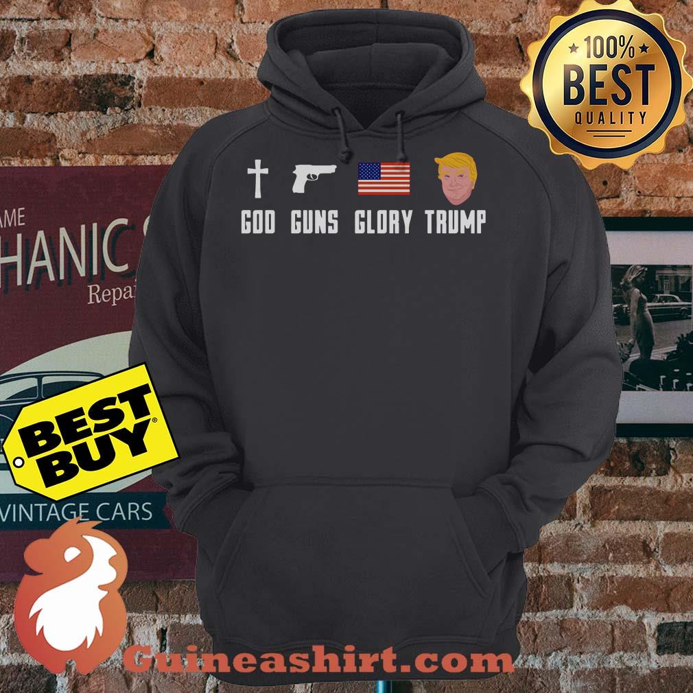 God Guns Glory Trump hoodie