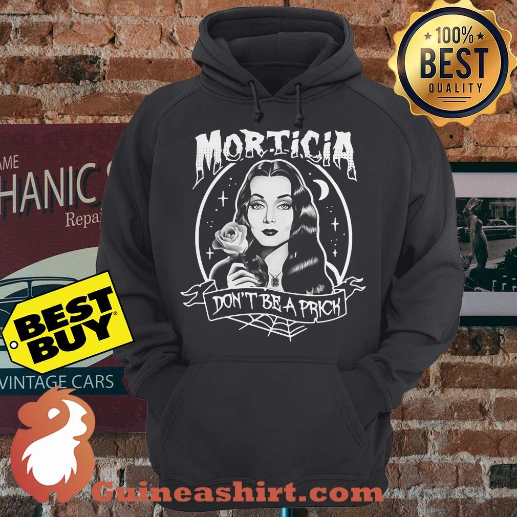 Morticia Don't Be A Prick Flower Moon hoodie