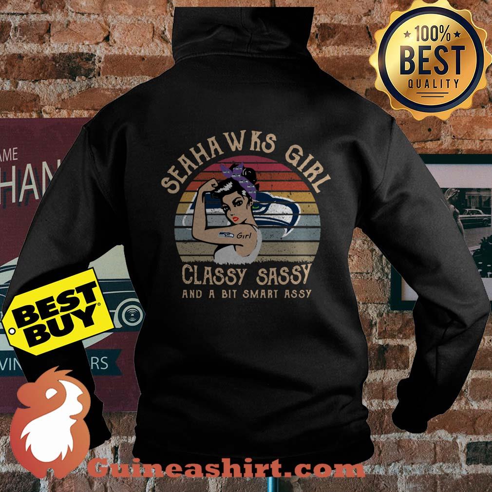 Seahawks Girl Classy Sassy And A Bit Smart Assy Vintage hoodie
