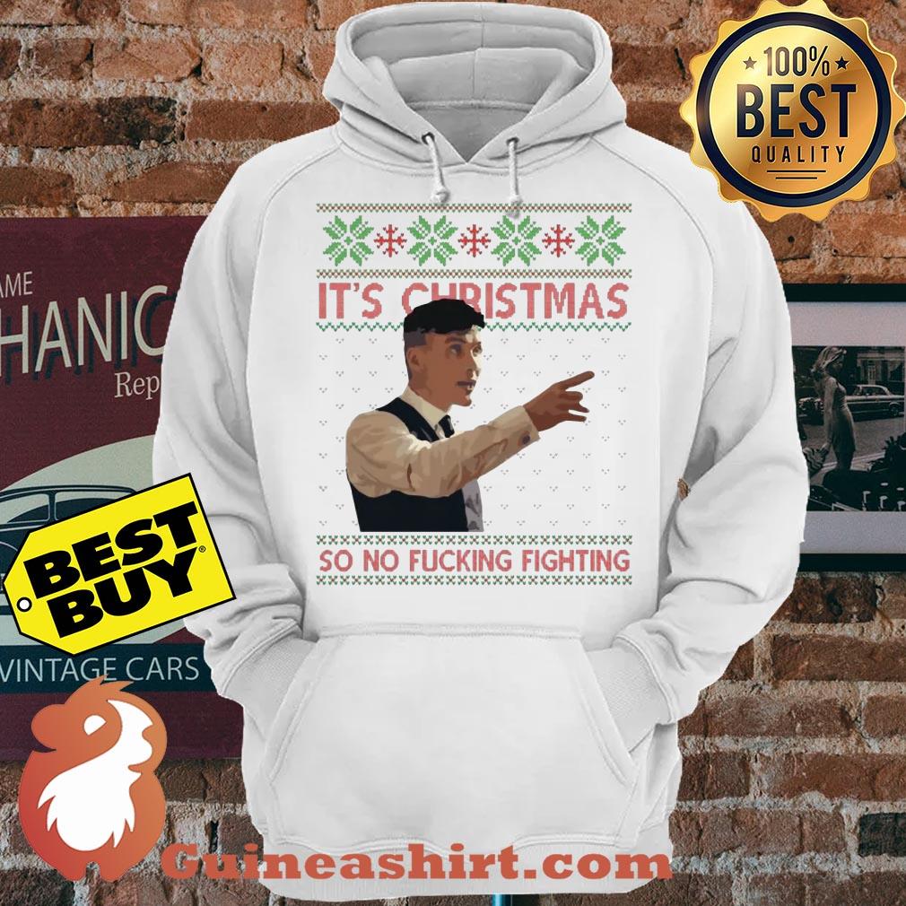 Thomas Shelby It Is Christmas So No Fucking Fight Vintage hoodie