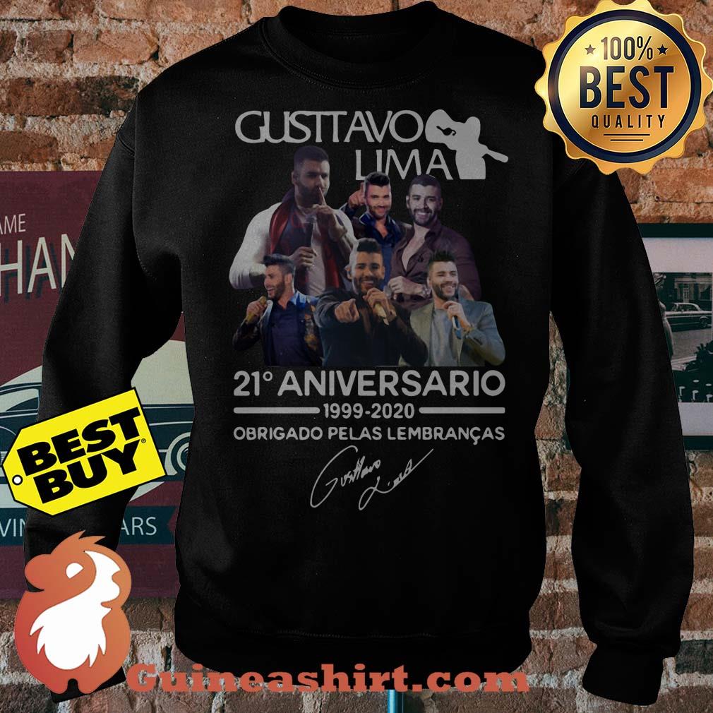 Gusttavo Lima 21 Aniversario 1999 2020 Obrigado Pelas Lembrancas Signature sweatshirt sweater