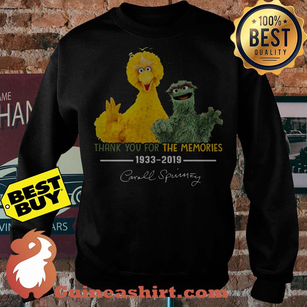 Sesame Street Caroll Spinney Thank You For The Memories 1933 2019 Signature sweatshirt sweater