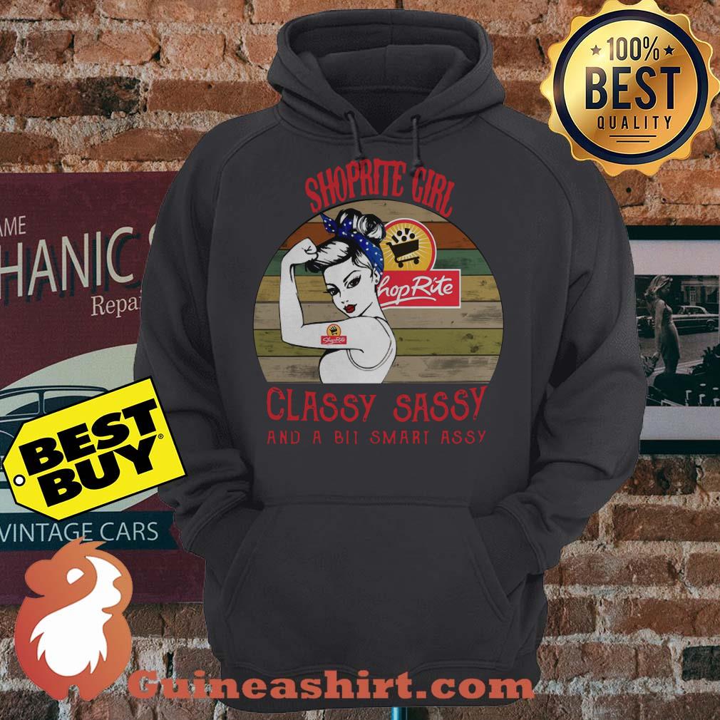 Shoprite Girl Classy Sassy And A Bit Smart Assy Vintage hoodie