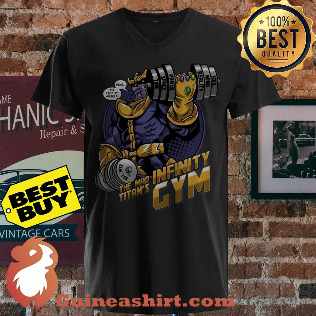 Thanos Fine Ill Lift It Myself The Mad Titans Infinity Gym v neck sweater