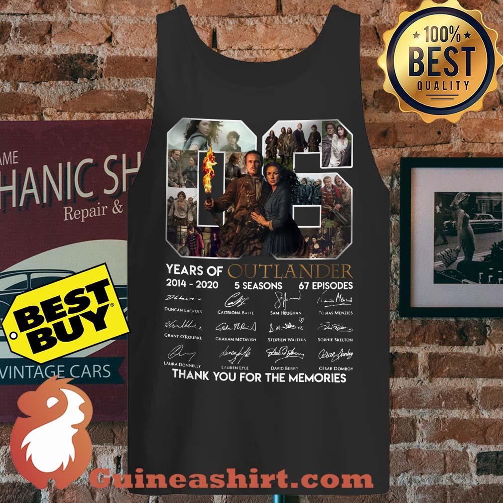 06 Years Of 2014 2020 Outlander Thank You For The Memories Signatures tank top
