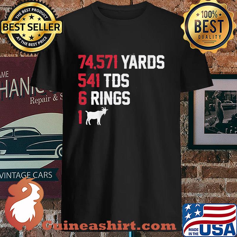 74,571 Yards 541 TDS 6 Rings 1 Goat Black Shirt Unisex