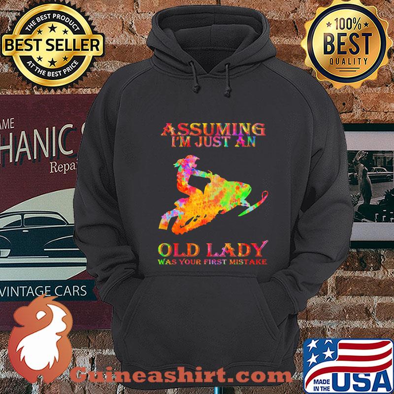 Assuming I'm just an old lady was your first mistake surf shirt