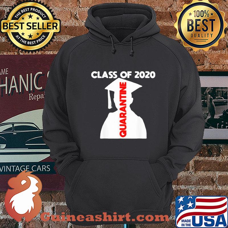 Class of 2020 Graduating Class in Quarantine Gift Shirt