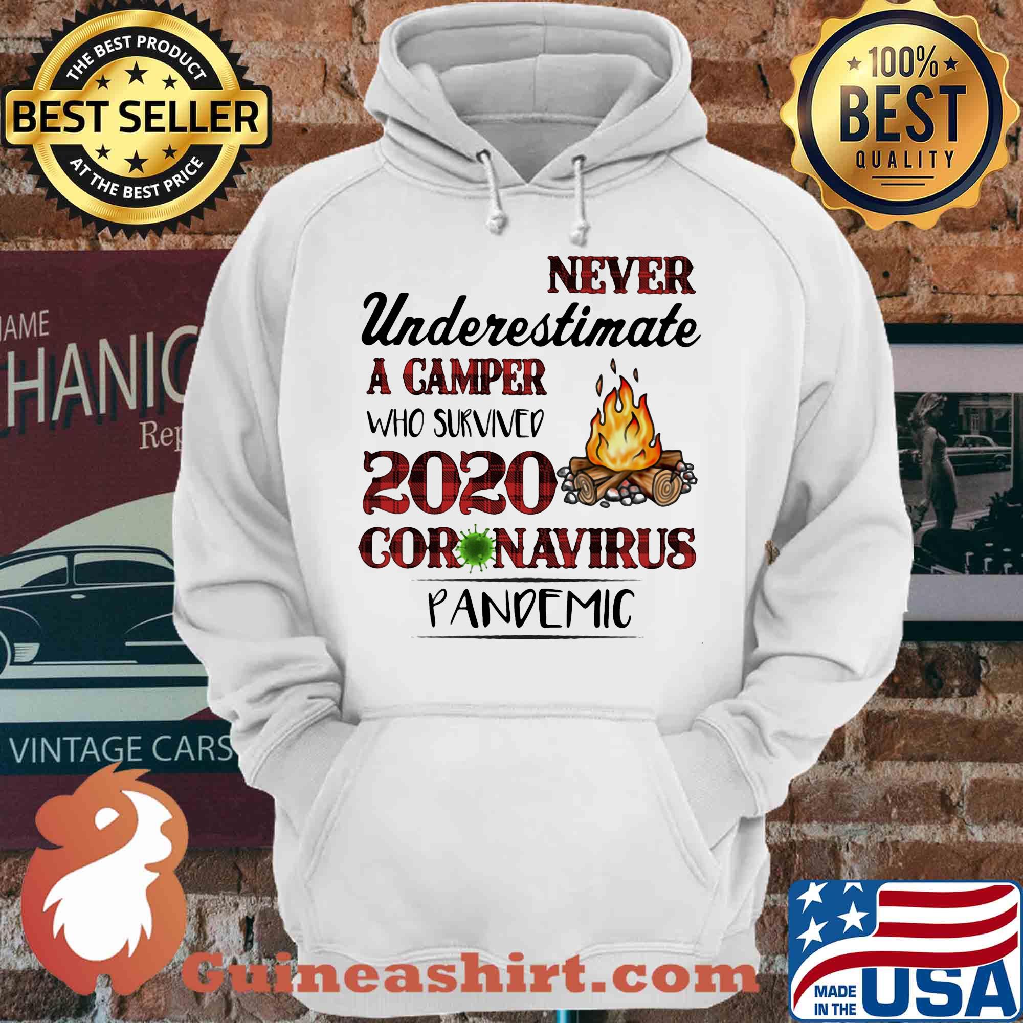 Never underestimate a camper who survived 2020 Coronavirus pandemic Camping shirt