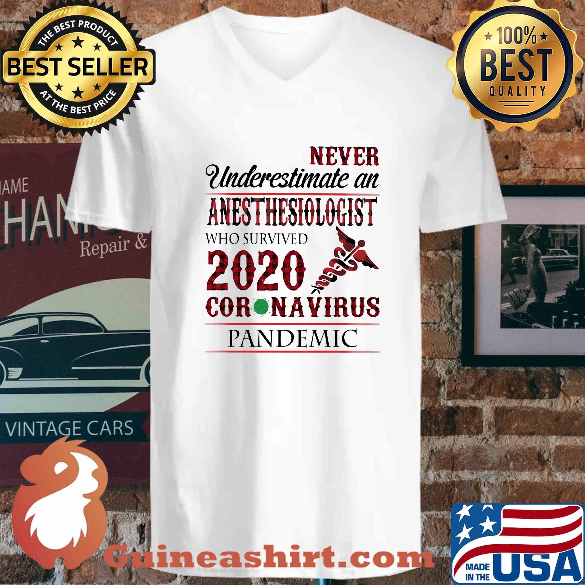 Never Underestimate An Anesthesiologist Who Survived 2020 Coronavirus Pandemic Vintage s 3