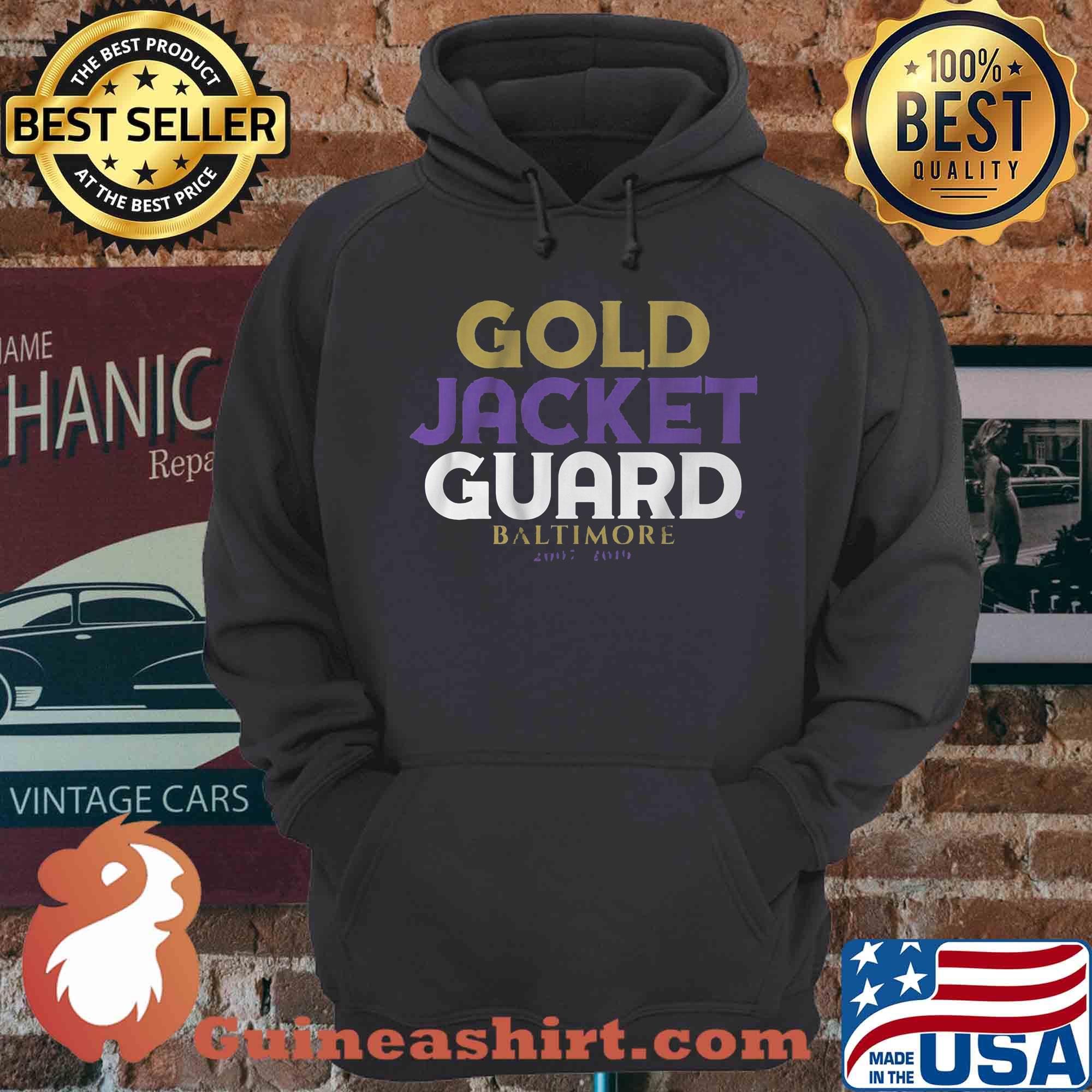Official Gold jacket guard baltimode shirt