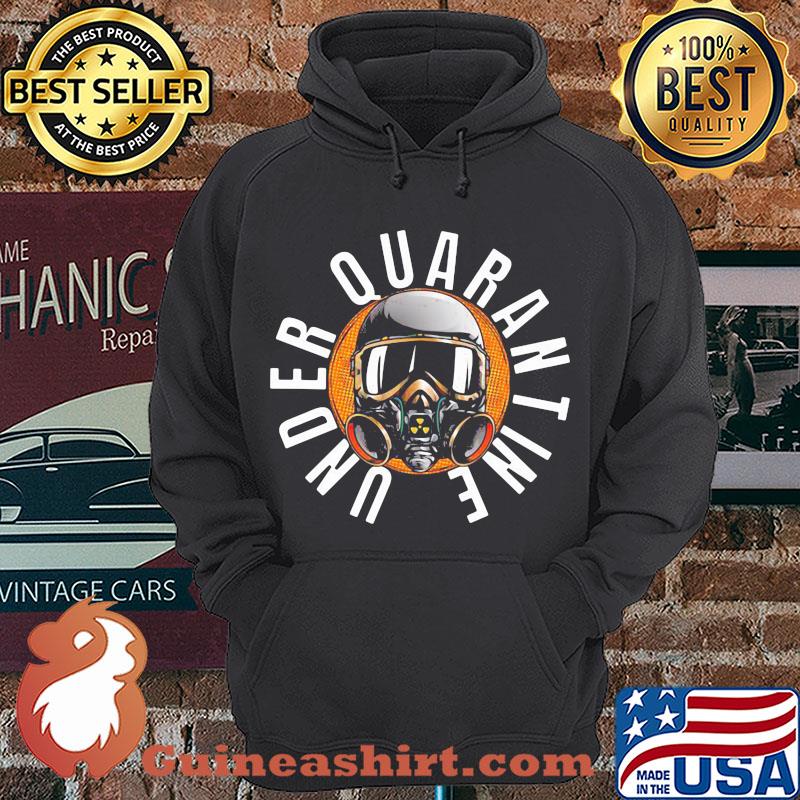 Official Under Quarantine Quarantined Shirt