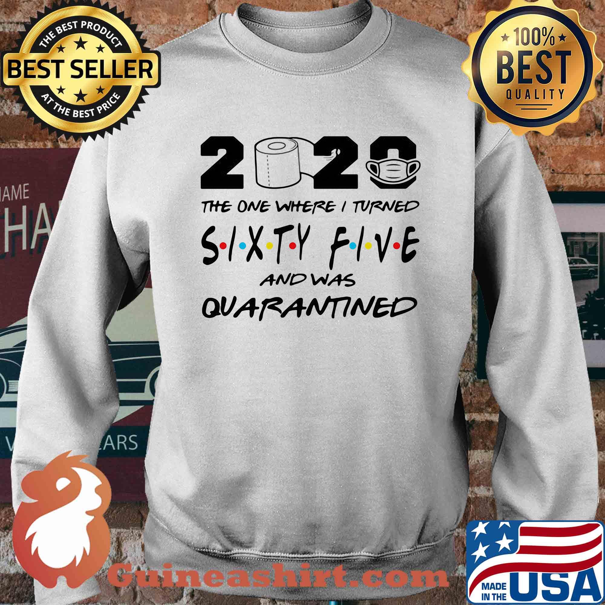 2020 the one where I turned sixty five and was quarantined s Sweater