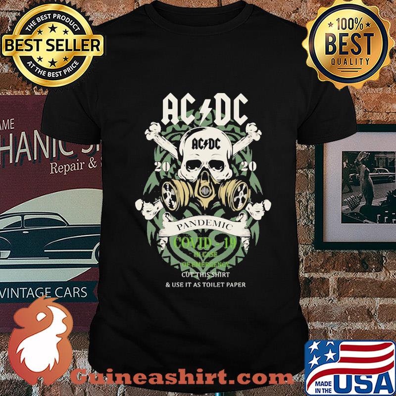 ACDC 2020 pandemic Covid-19 in case shirt