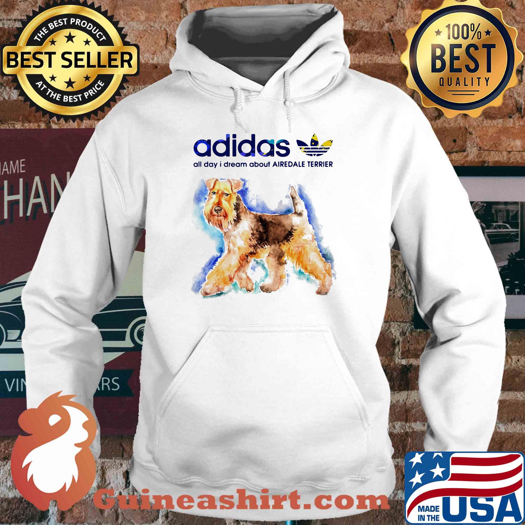 Adidas all day I dream about Airedale Terrier Colorful s Hoodie
