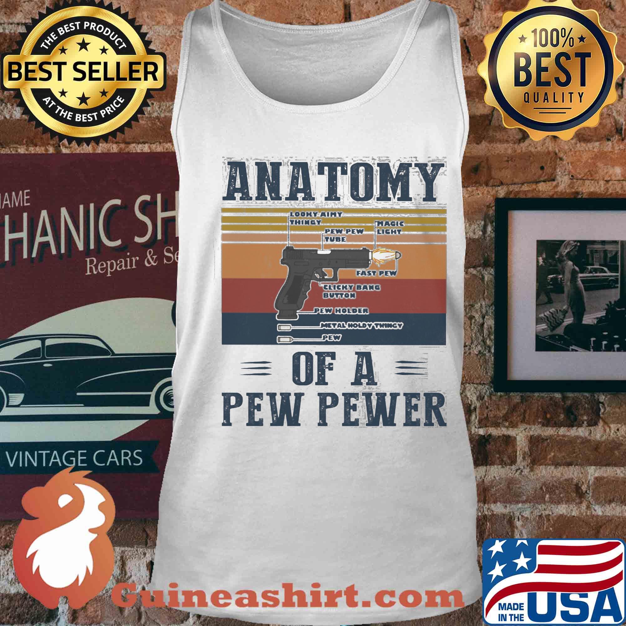 Anatomy of a pew pewer vintage s Tank top